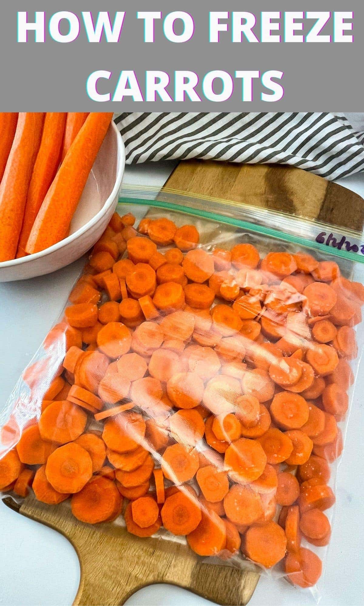 how to freeze carrots on plastic bag on wooden board on white background