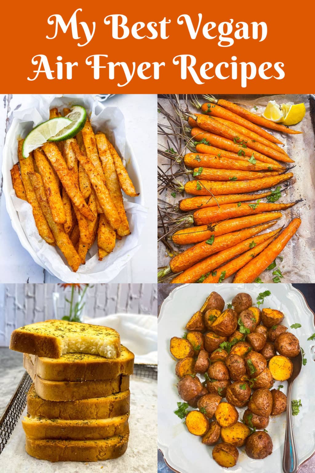 My Best Air Fryer Vegan Recipes Healthier Steps